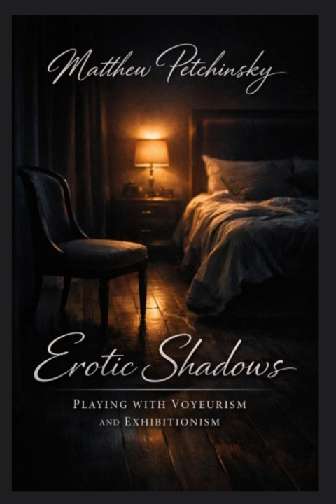Kniha Erotic Shadows Matthew Petchinsky