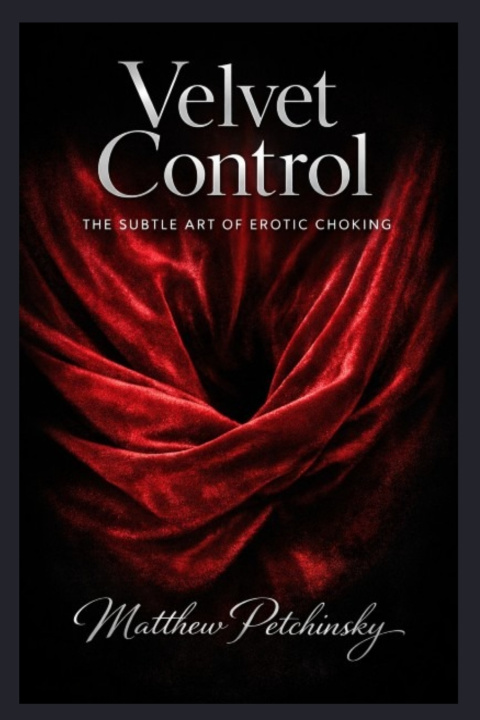 Knjiga Velvet Control Matthew Petchinsky