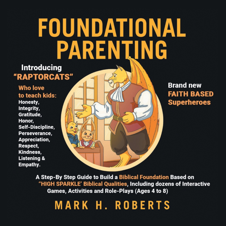 Kniha Foundational Parenting Mark H. Roberts