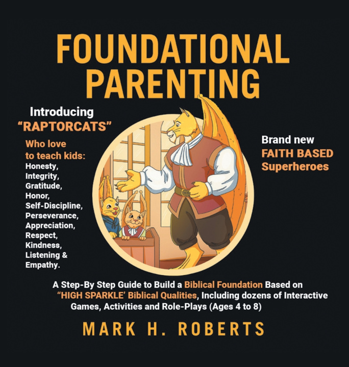 Kniha Foundational Parenting Mark H. Roberts