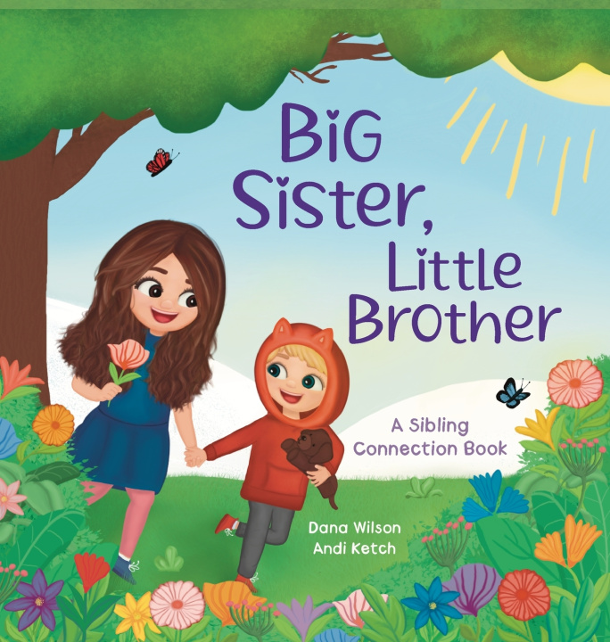 Knjiga Big Sister, Little Brother Dana Wilson