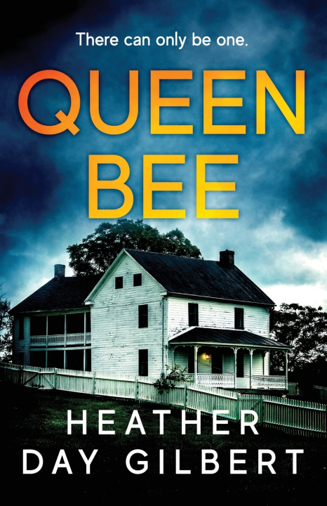 Kniha Queen Bee Heather Day Gilbert