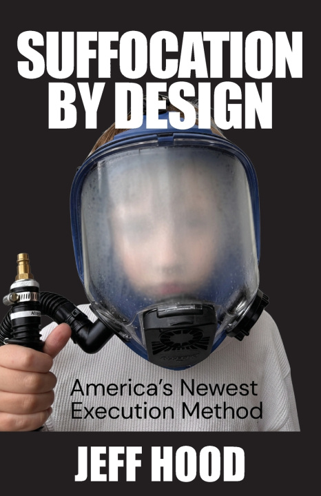 Kniha Suffocation by Design Jeff Hood