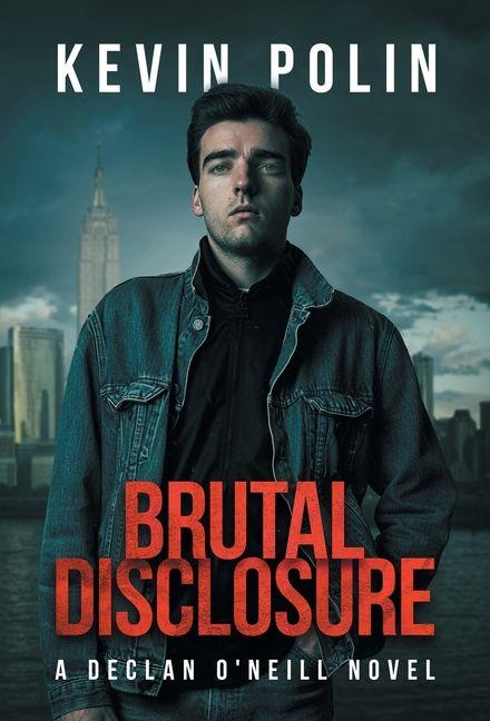 Kniha Brutal Disclosure Kevin Polin