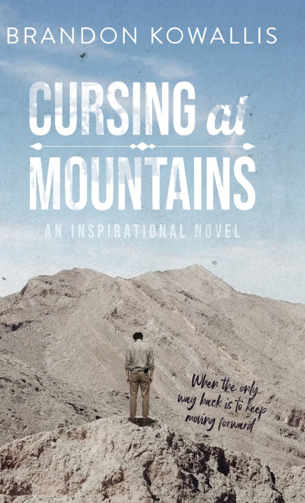 Kniha Cursing at Mountains Brandon Kowallis