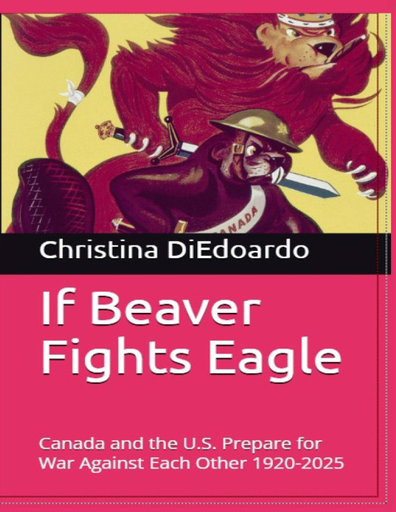 Kniha If Beaver Fights Eagle Christina Ann-Marie DiEdoardo