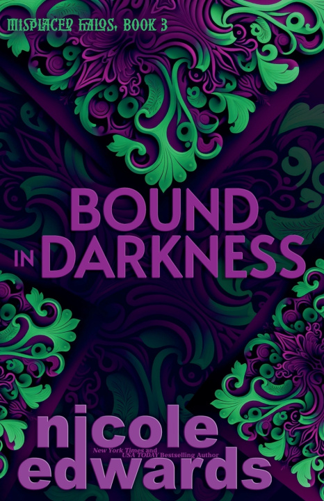 Kniha Bound in Darkness Nicole Edwards