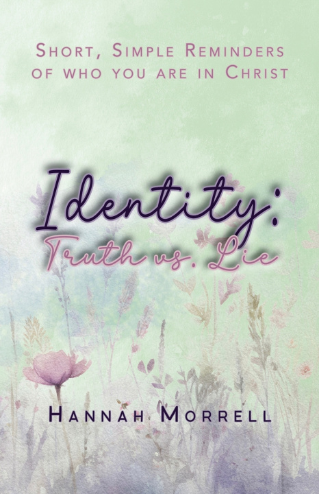 Kniha Identity Hannah Morrell