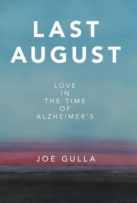 Knjiga Last August Joe Gulla