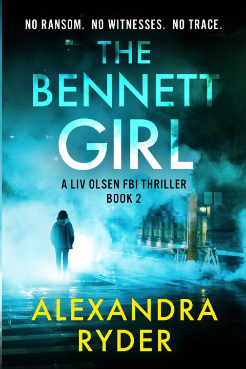 Knjiga The Bennett Girl Alexandra Ryder