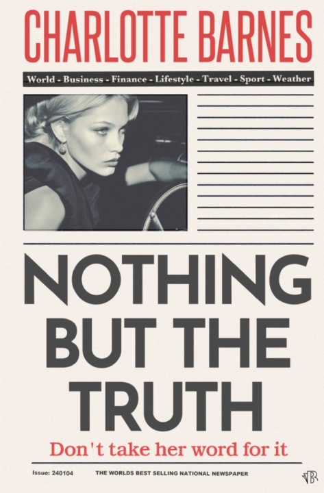 Knjiga Nothing But The Truth Charlotte Barnes
