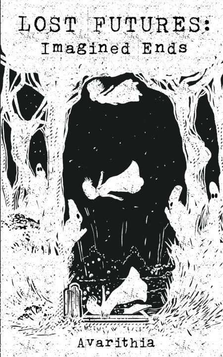Kniha Lost Futures Avarithia