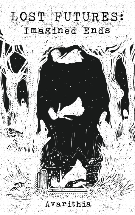 Kniha Lost Futures Avarithia