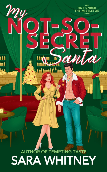 Kniha My Not-So-Secret Santa Sara Whitney