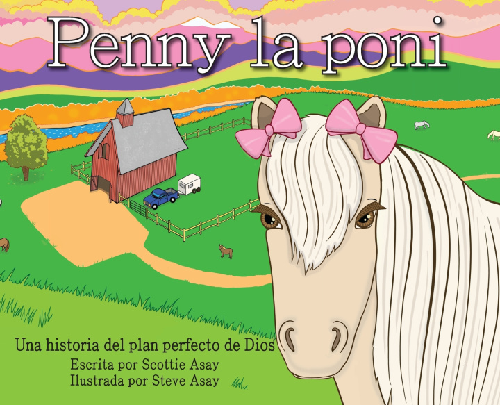 Kniha Penny la poni Scottie Asay