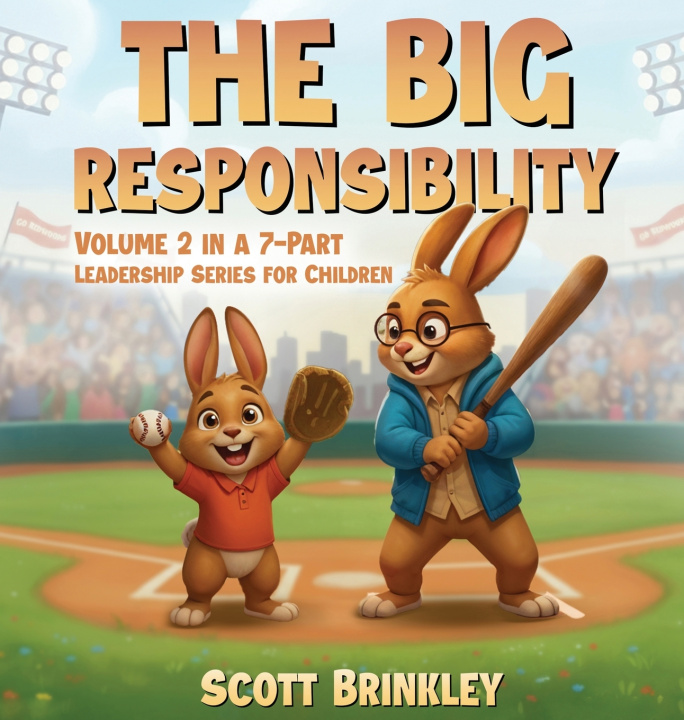 Kniha The Big Responsibility Scott Brinkley