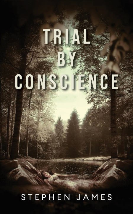 Kniha Trial by Conscience Stephen James