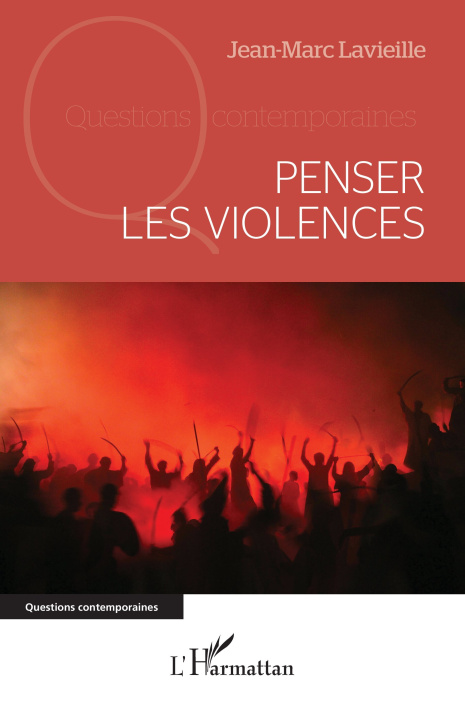 Kniha Penser les violences Lavieille
