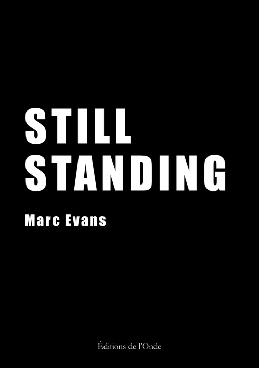 Kniha Still standing Marc Evans