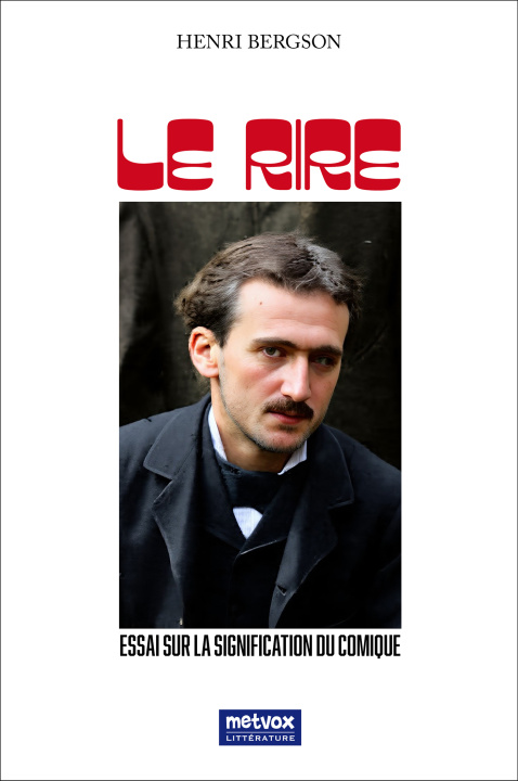 Kniha Le Rire Henri Bergson