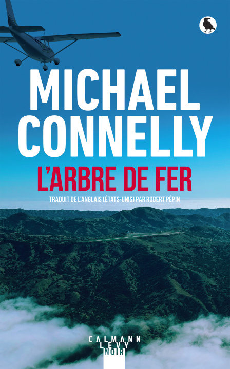 Knjiga L'Arbre de fer Michael Connelly
