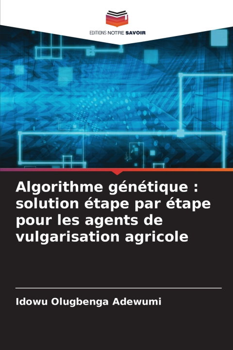 Книга Algorithme génétique Idowu Olugbenga Adewumi
