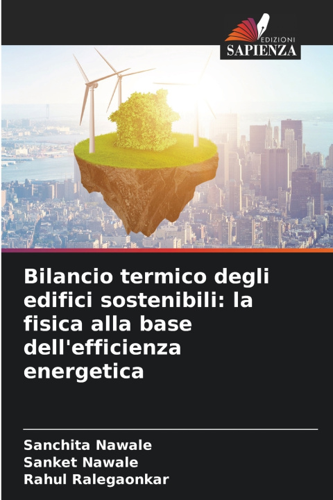 Kniha Bilancio termico degli edifici sostenibili Sanchita Nawale