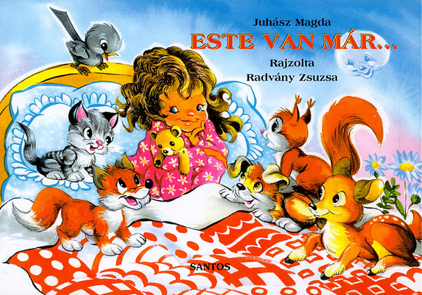 Kniha Este van már... Juhász Magda