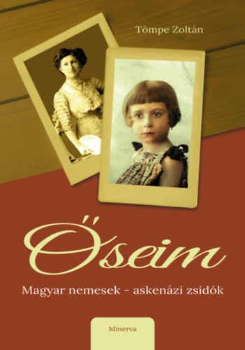 Kniha Őseim Tömpe Zoltán
