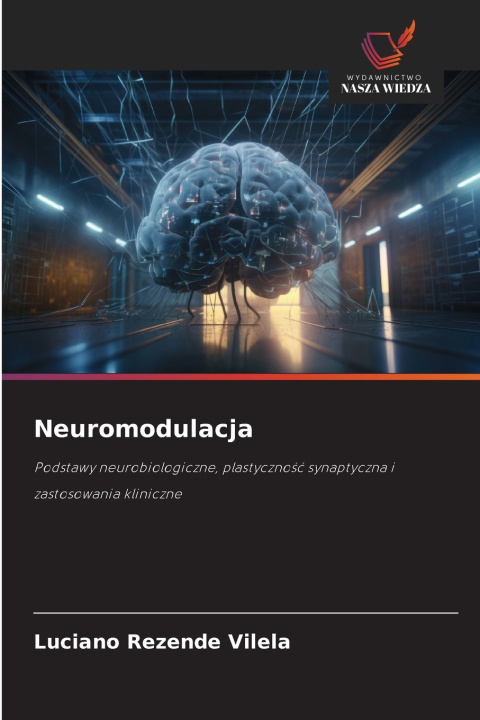 Kniha Neuromodulacja Luciano Rezende Vilela