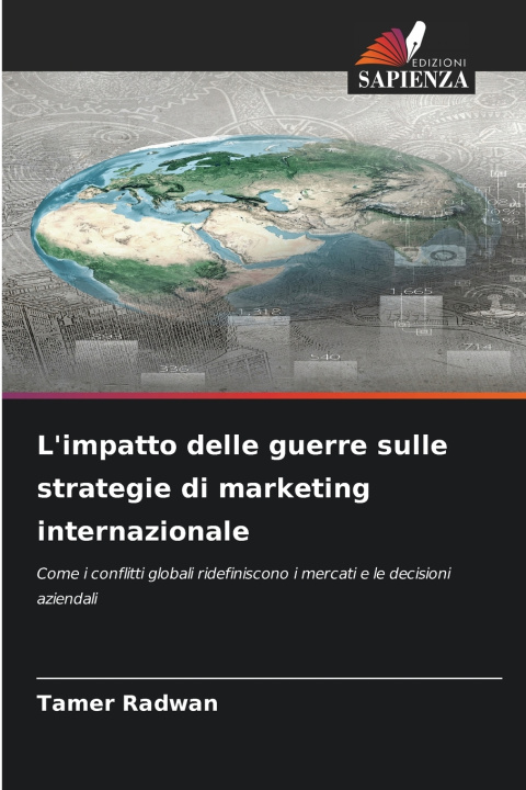 Kniha L'impatto delle guerre sulle strategie di marketing internazionale Tamer Radwan