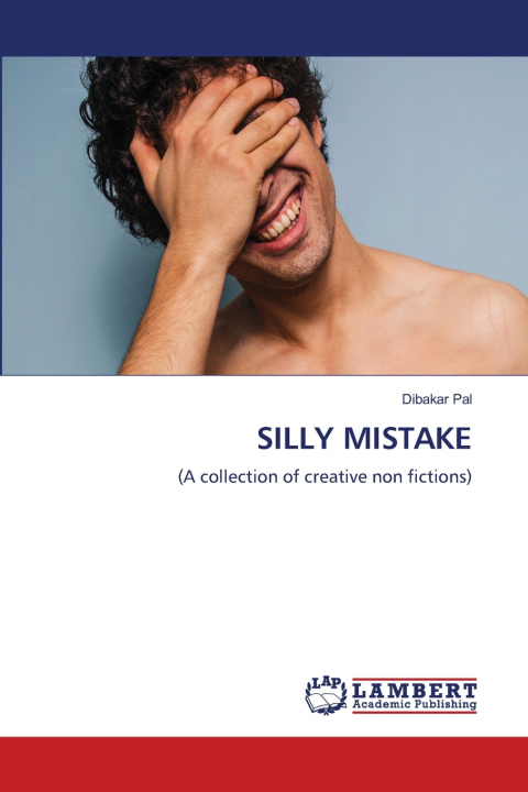 Kniha SILLY MISTAKE Dibakar Pal