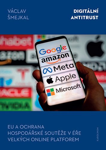 Kniha Digitální antitrust Václav Šmejkal