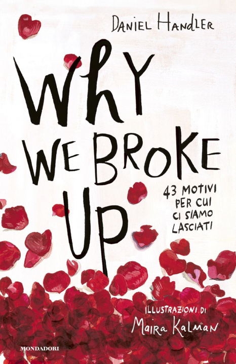 Kniha Why we broke up. 43 motivi per cui ci siamo lasciati Daniel Handler
