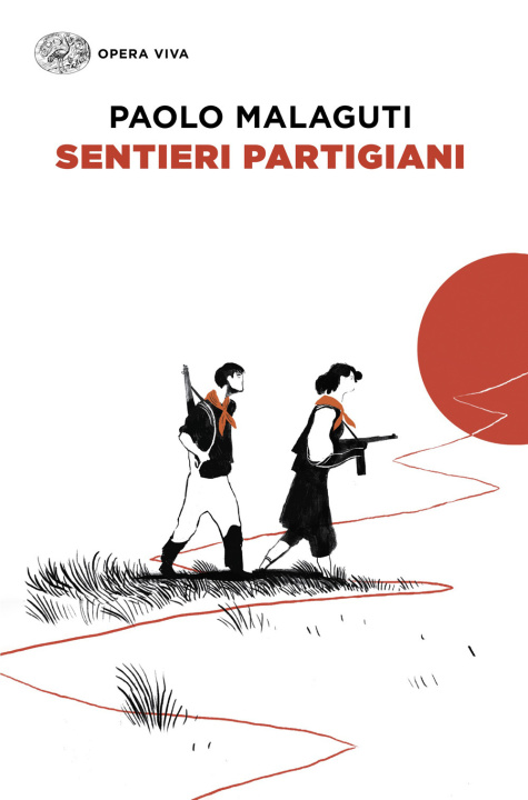 Βιβλίο Sentieri partigiani Paolo Malaguti