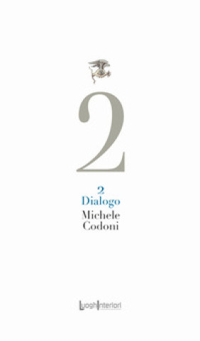 Kniha 2 Dialogo Michele Codoni