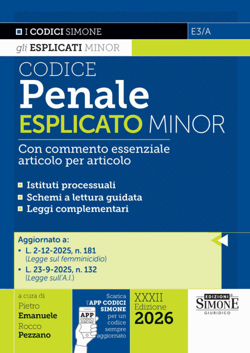 Kniha Codice penale esplicato. Con commento essenziale articolo per articolo. Ediz. minor 