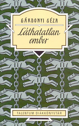 Kniha Láthatatlan ember Gárdonyi Géza