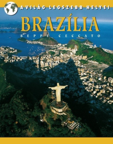 Kniha Brazília Beppe Ceccato