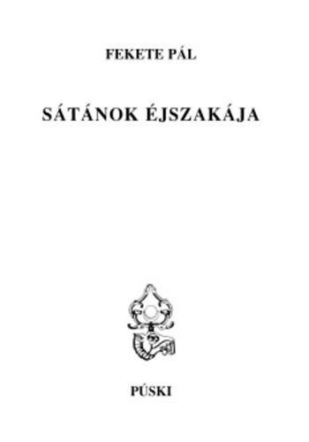 Kniha Sátánok éjszakája Fekete Pál