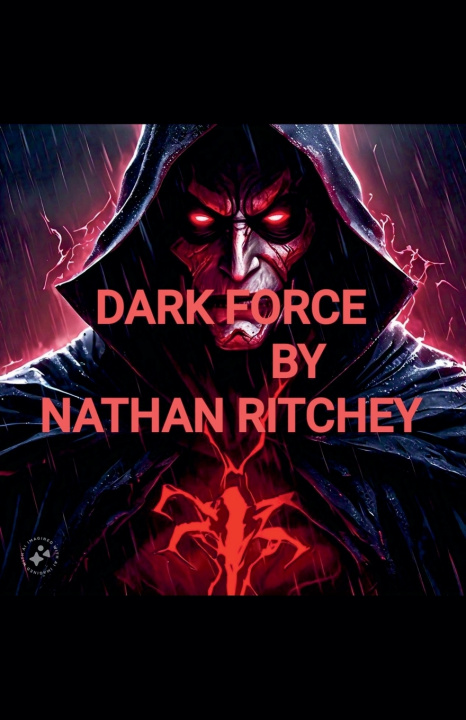 Knjiga Dark Force Nathan Ritchey
