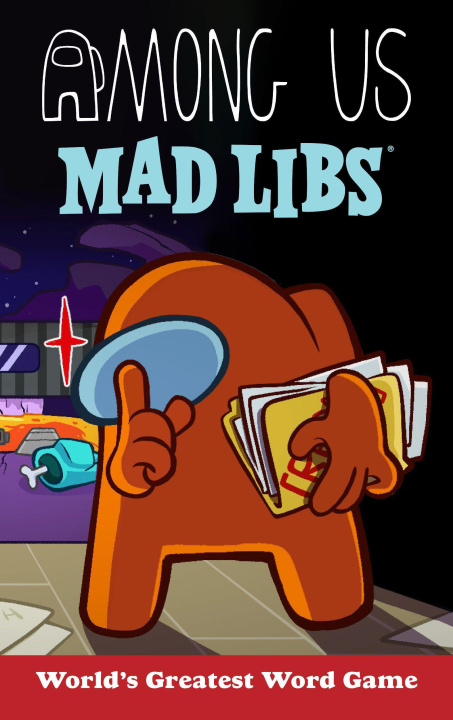 Knjiga AMONG US MAD LIBS SONNEBORN SCOTT