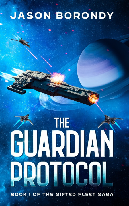 Kniha The Guardian Protocol Jason Borondy