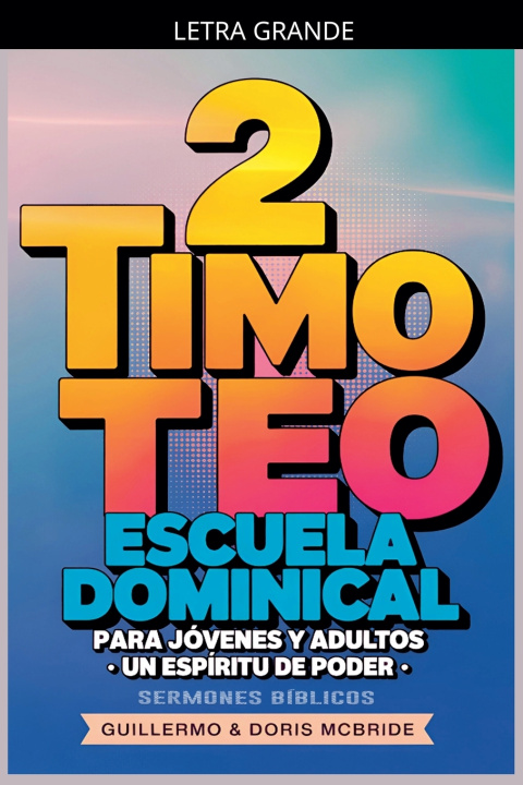 Kniha Un Espíritu de Poder Sermones Bíblicos