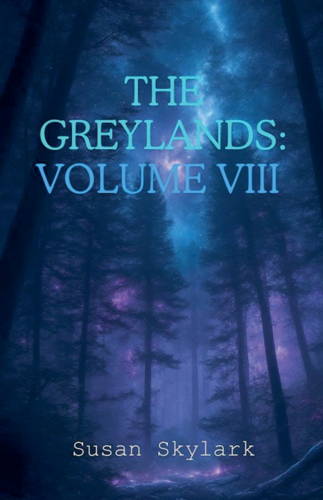 Kniha The Greylands Susan Skylark
