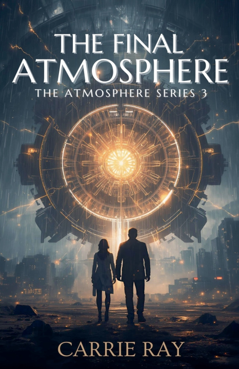 Kniha The Final Atmosphere Carrie Ray