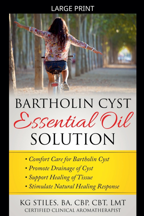 Kniha Bartholin Cyst Essential Oil Solution KG STILES