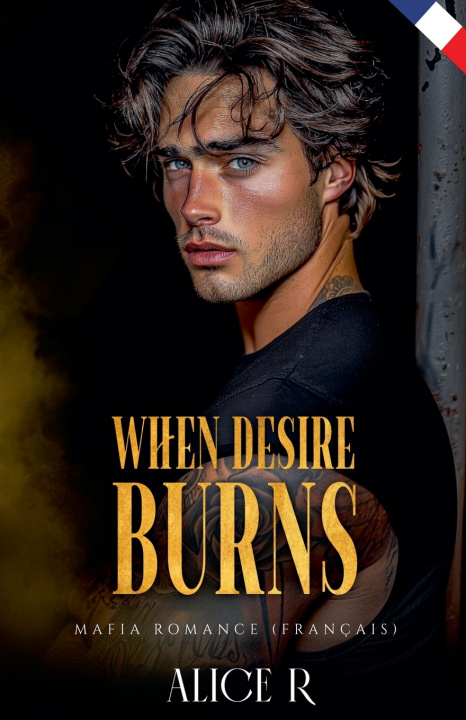 Kniha When Desire Burns Alice R.