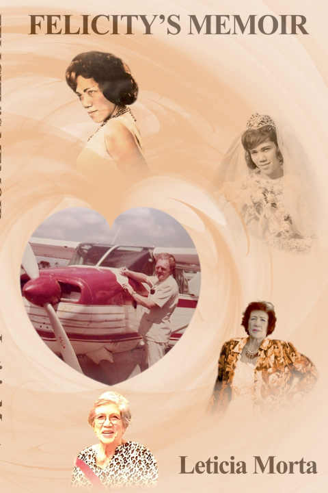 Kniha Felicity's Memoir Leticia Morta