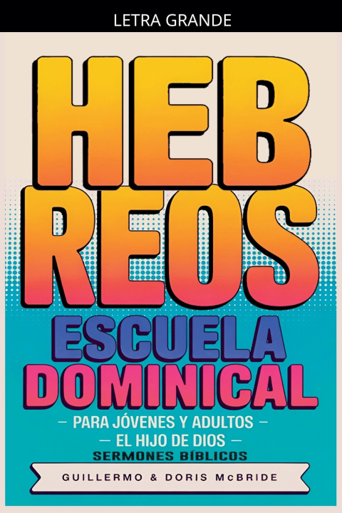 Kniha El Hijo de Dios Sermones Bíblicos